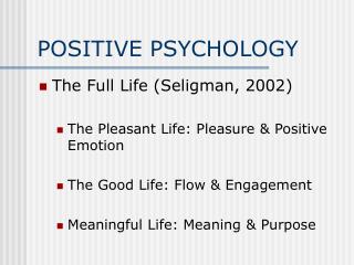 POSITIVE PSYCHOLOGY