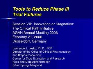 Tools to Reduce Phase III Trial Failures