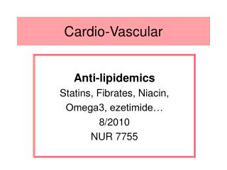 Cardio-Vascular