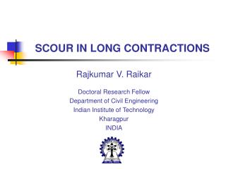 SCOUR IN LONG CONTRACTIONS