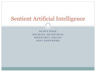 Sentient Artificial Intelligence