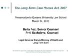 The Long-Term Care Homes Act, 2007