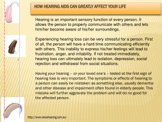 How Hearing Aids Can Greatly Affect Your Life