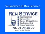 Velkommen til Ren Service