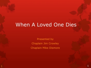 When A Loved One Dies