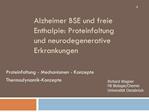 Alzheimer BSE und freie Enthalpie: Proteinfaltung und neurodegenerative Erkrankungen