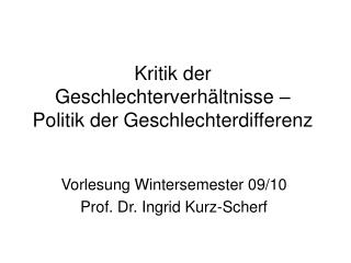 Kritik der Geschlechterverhältnisse – Politik der Geschlechterdifferenz