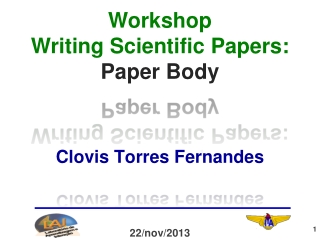 Workshop Writing Scientific Papers: Paper Body