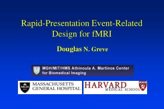 Rapid-Presentation Event-Related Design for fMRI