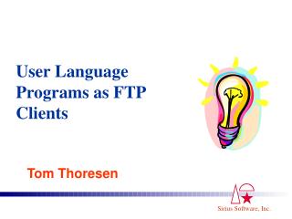 User Language Programs as FTP Clients