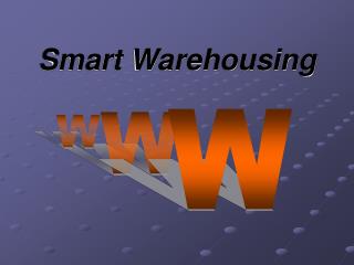 Smart Warehousing