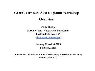 GOFC Fire S.E. Asia Regional Workshop Overview
