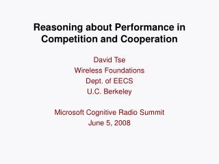 Reasoning about Performance in Competition and Cooperation