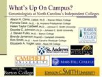 What s Up On Campus Gerontologists at North Carolina s Independent Colleges