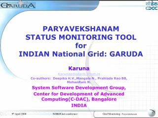PARYAVEKSHANAM STATUS MONITORING TOOL for INDIAN National Grid: GARUDA