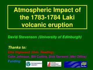 Atmospheric Impact of the 1783-1784 Laki volcanic eruption