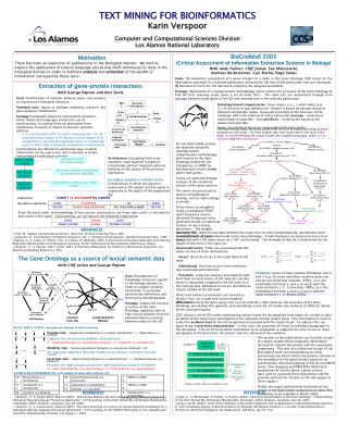 TEXT MINING FOR BIOINFORMATICS Karin Verspoor Computer and Computational Sciences Division Los Alamos National Laborator