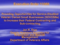 Executive Order 13360 Providing Opportunities for Service-Disabled Veteran Owned Small Businesses SDVOSBs to Increase