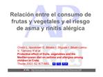 Relaci n entre el consumo de frutas y vegetales y el riesgo de asma y rinitis al rgica