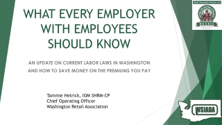 WHAT EVERY EMPLOYER WITH EMPLOYEES SHOULD KNOW