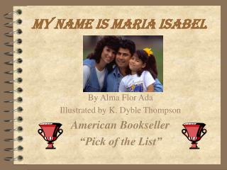 Ppt My Name Is Maria Isabel Powerpoint Presentation Free Download Id 350102