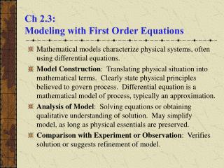 Ch 2.3: Modeling with First Order Equations