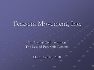 Terasem Movement, Inc.