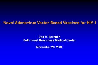 Novel Adenovirus Vector-Based Vaccines for HIV-1