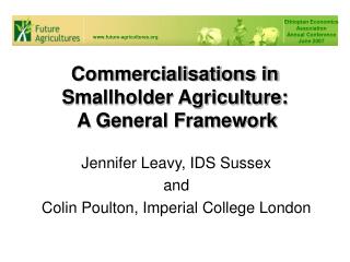 Commercialisations in Smallholder Agriculture: A General Framework
