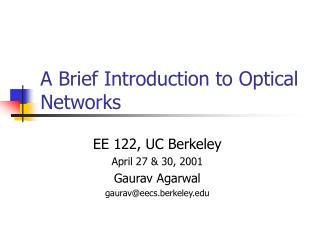 A Brief Introduction to Optical Networks