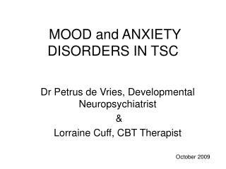 MOOD and ANXIETY DISORDERS IN TSC