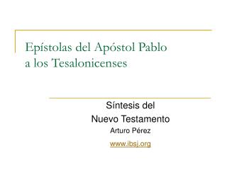 Epístolas del Apóstol Pablo a los Tesalonicenses