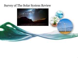 Survey of The Solar System Review