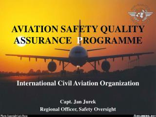 AVIATION SAFETY QUALITY ASSURANCE P ROGRAMME