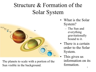 Structure & Formation of the Solar System