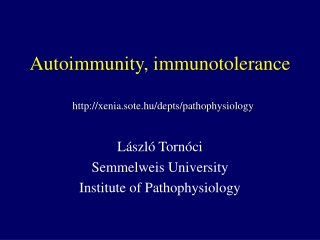 Autoimmunity , immun o toleranc e