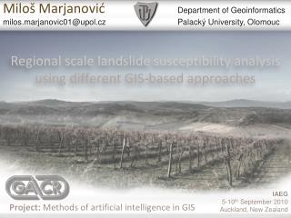 Regional scale landslide susceptibility analysis using different GIS-based approaches