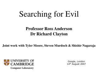 Searching for Evil