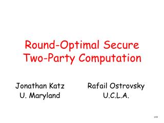 Round-Optimal Secure Two-Party Computation