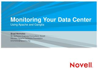 Monitoring Your Data Center Using Apache and Ganglia