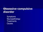 Obsessive-compulsive disorder