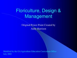 Floriculture, Design & Management