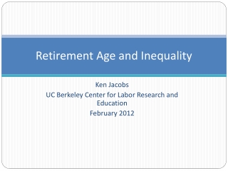 Retirement Age and Inequality