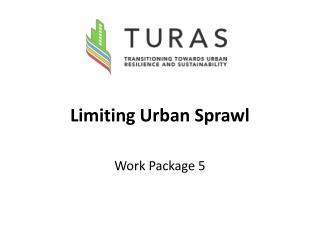 Limiting Urban Sprawl