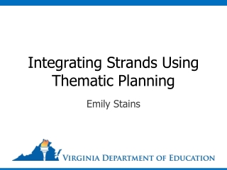 Integrating Strands Using Thematic Planning