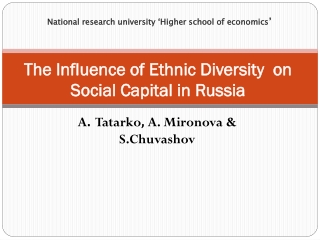 The Influence of Ethnic Diversity on Social Capital in Russia