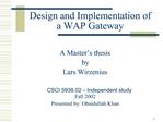 Design and Implementation of a WAP Gateway
