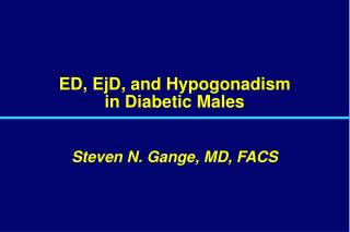 ED, EjD, and Hypogonadism in Diabetic Males