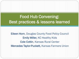 Food Hub Convening: Best practices & lessons learned