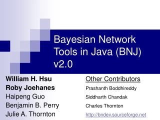 Bayesian Network Tools in Java (BNJ) v2.0